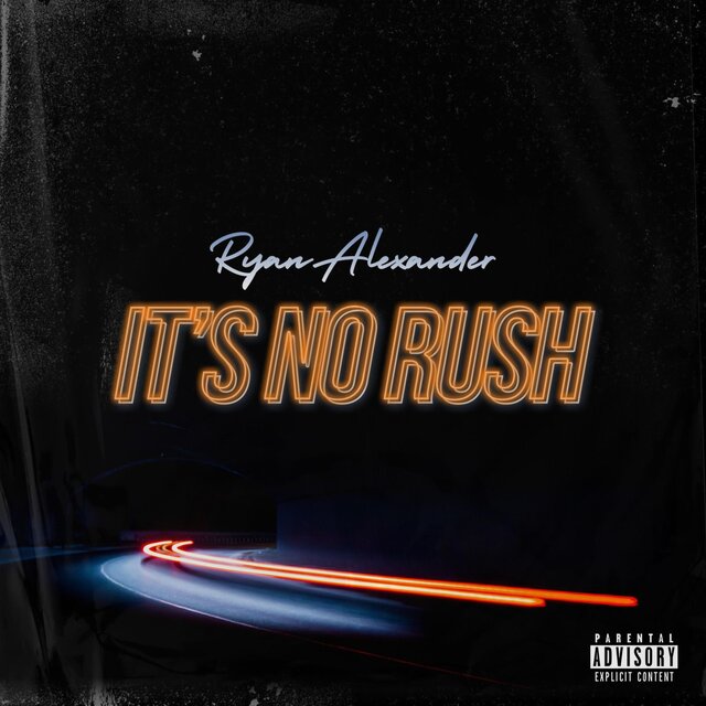 It's No Rush