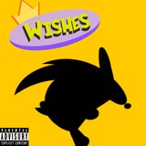 WISHES