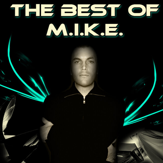 The Best Of M.I.K.E.