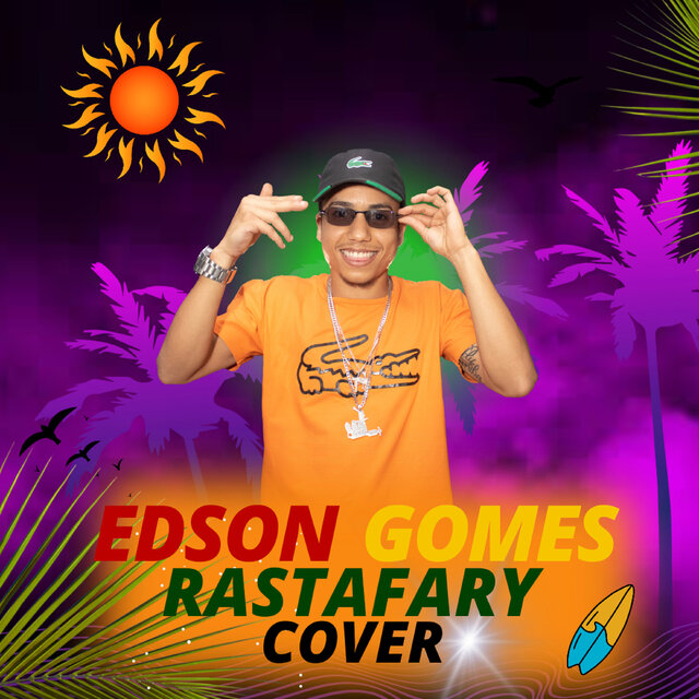 Edson gomes rastafary cover