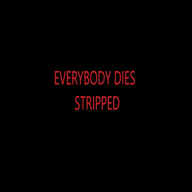 Everybody Dies