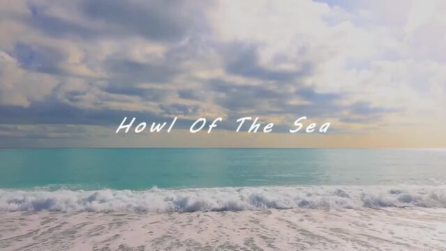 Howl Of the Sea