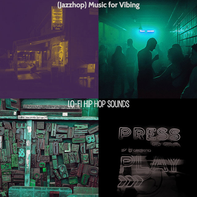 (Jazzhop) Music for Vibing