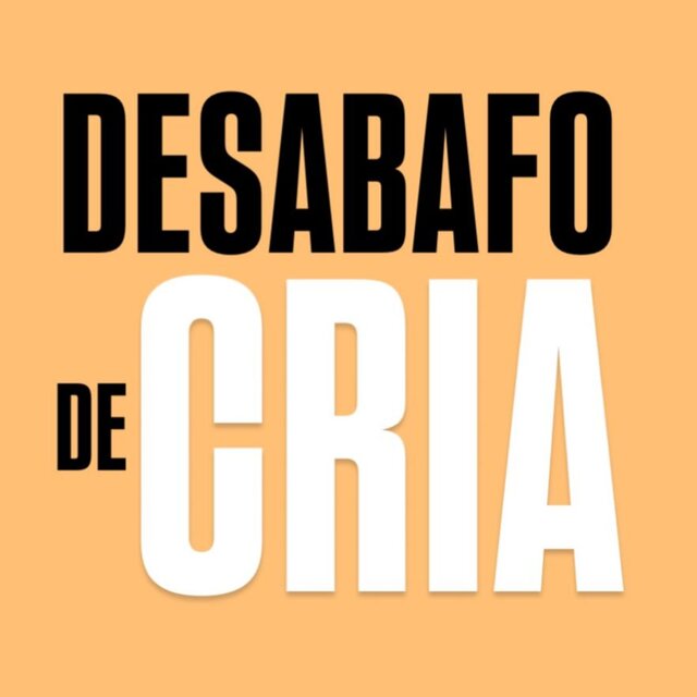 DESABAFO DE CRIA 001