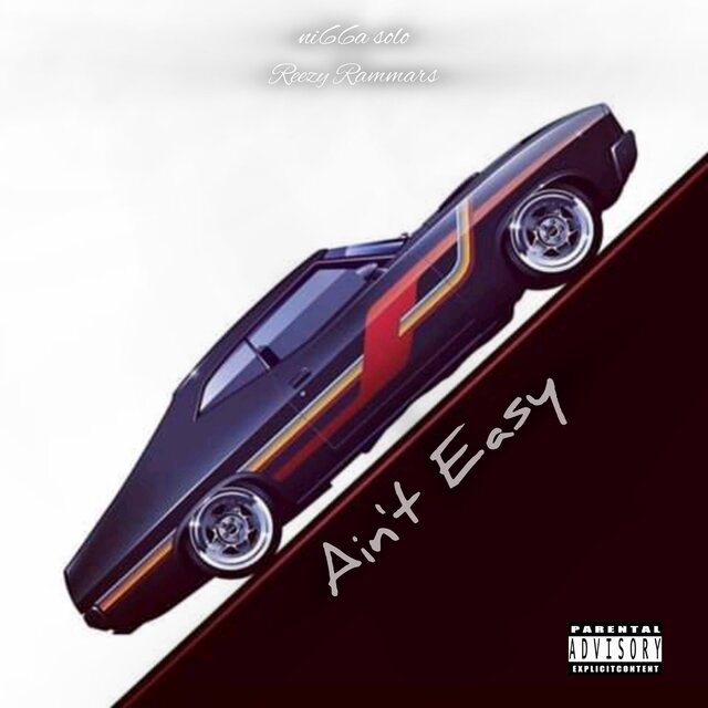 Ain't Easy
