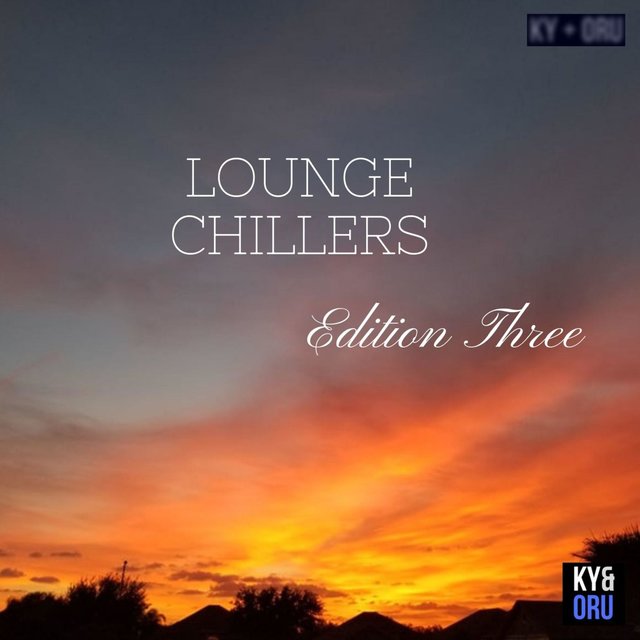 Lounge Chillers: Edition Three