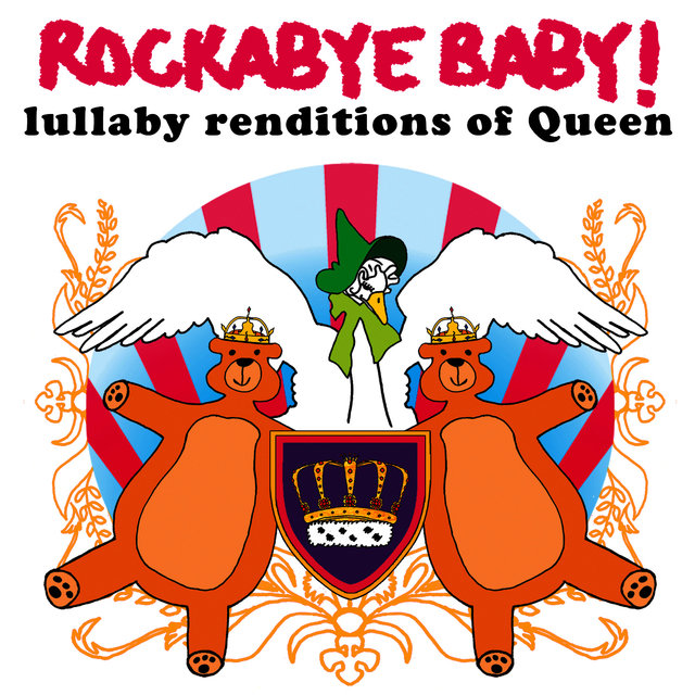 Cover art for album Lullaby Renditions of Queen by Rockabye Baby!