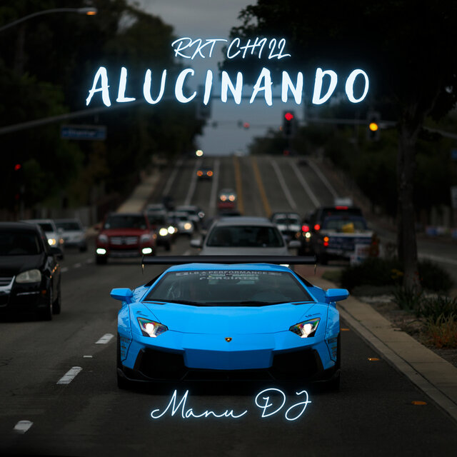 Alucinando - Rkt Chill