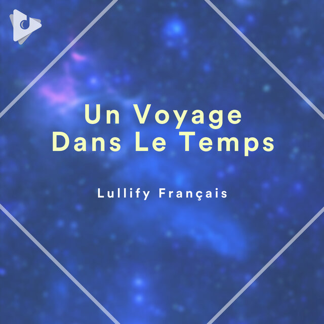 Un Voyage Dans Le Temps