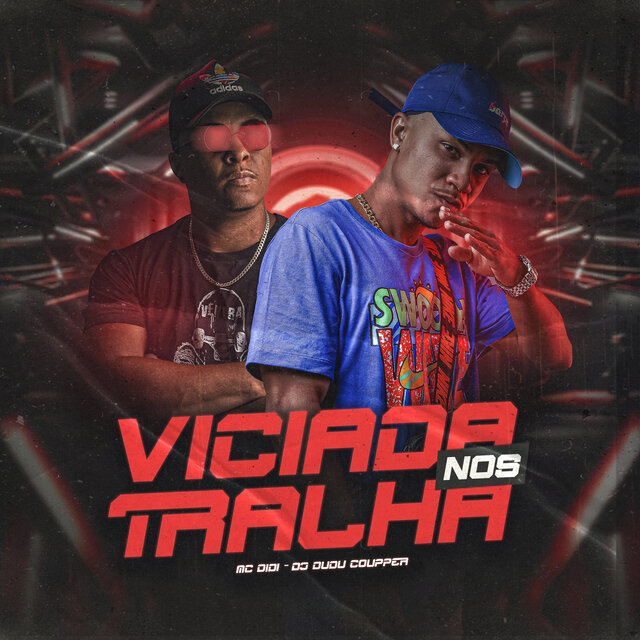 Viciada nos Tralha