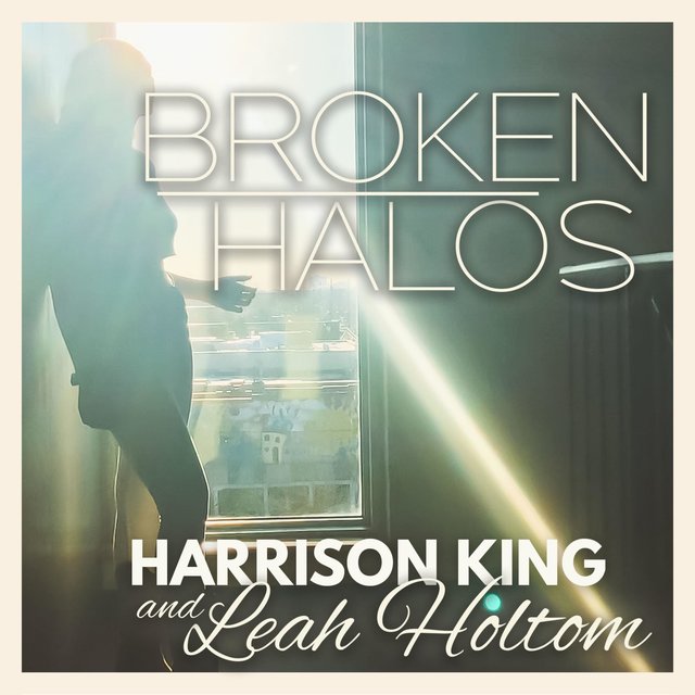 Broken Halos (feat. Leah Holtom)