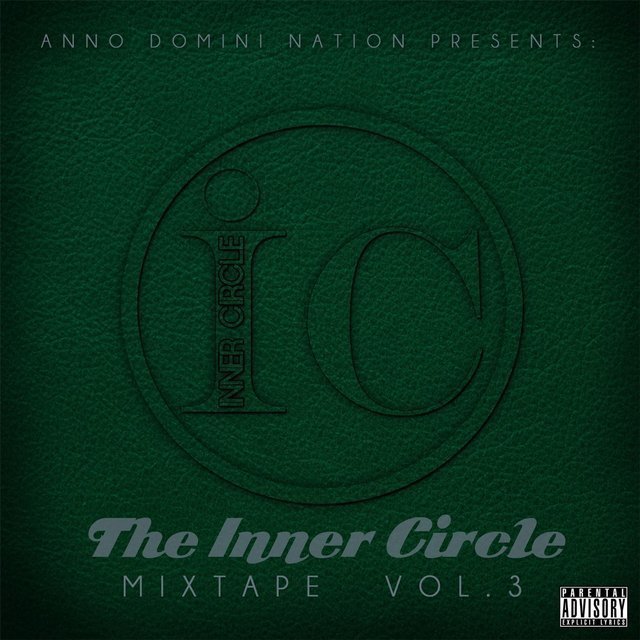 The Inner Circle Mixtape, Vol.3