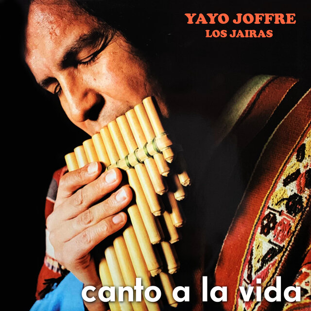 Canto a La Vida (Yayo Joffré)