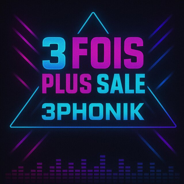 3 FOIS PLUS SALE