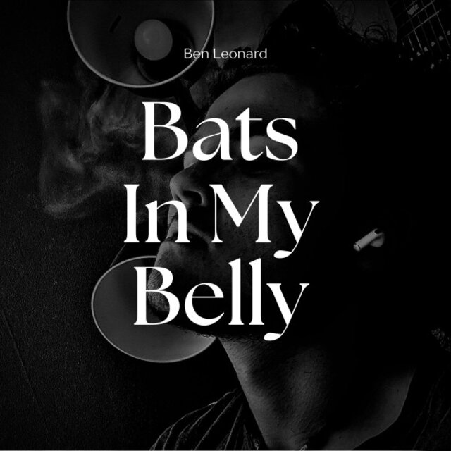 Bats in My Belly
