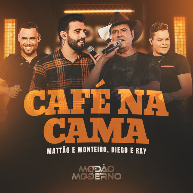Café na Cama Modão Moderno (Ao Vivo)