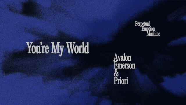 You're My World