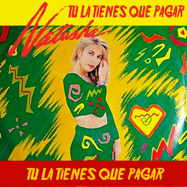 Tú la Tienes Que Pagar