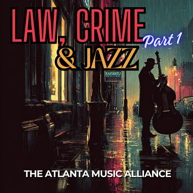 Law, Crime & Jazz (Part 1)