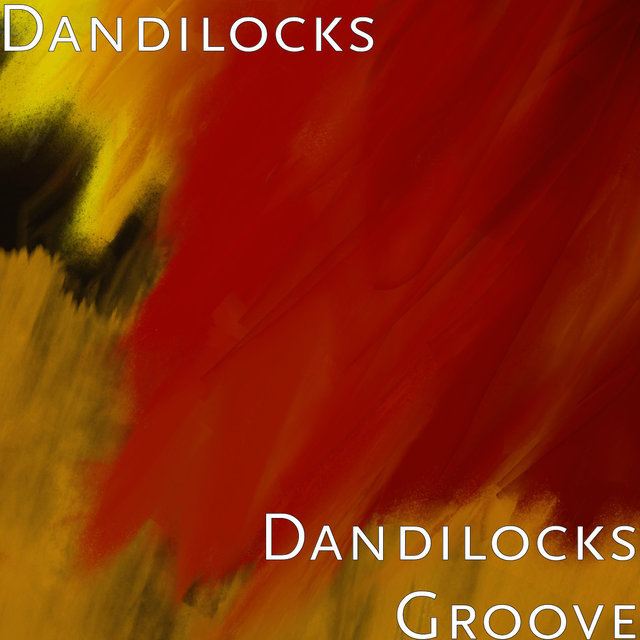 Dandilocks Groove