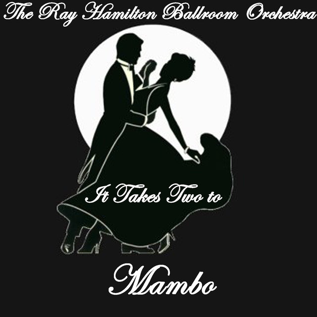 It Takes Two to... Mambo