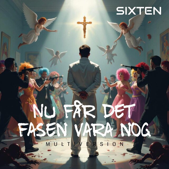 Nu får det fasen vara nog (Multiversion)