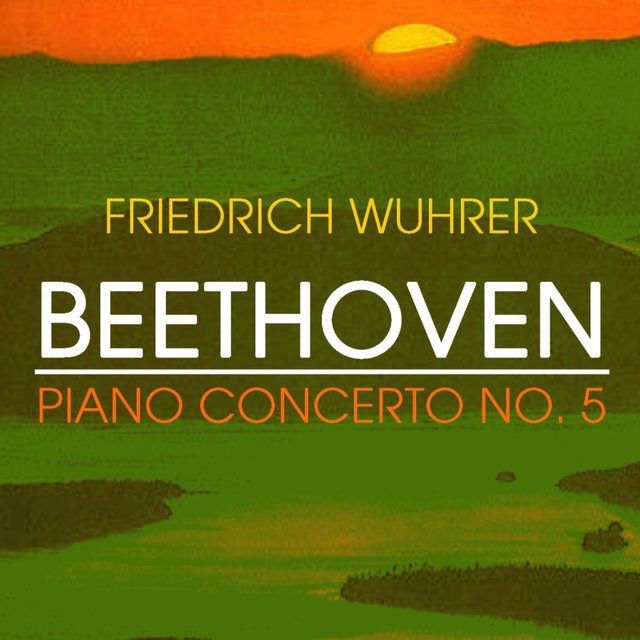 Beethoven: Piano Concerto No. 5