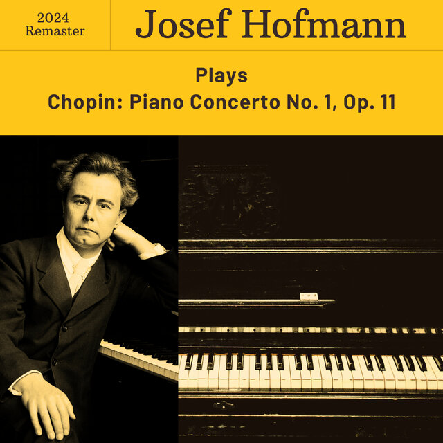 Chopin: Piano Concerto No. 1, Op. 11 (2024 Remaster)