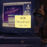 Wow (Noodles)
