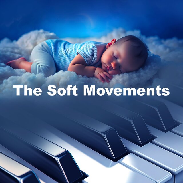 The Soft Movements