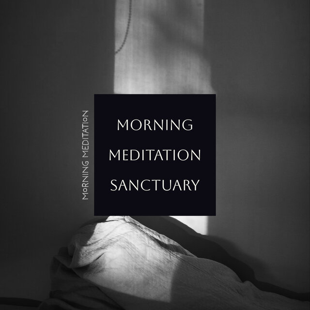Morning Meditation Sanctuary