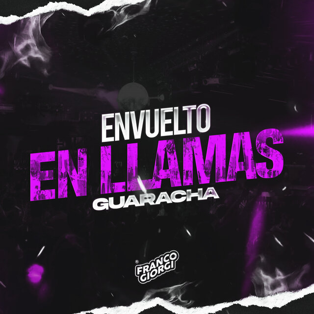 Envuelto en Llamas (Guaracha)