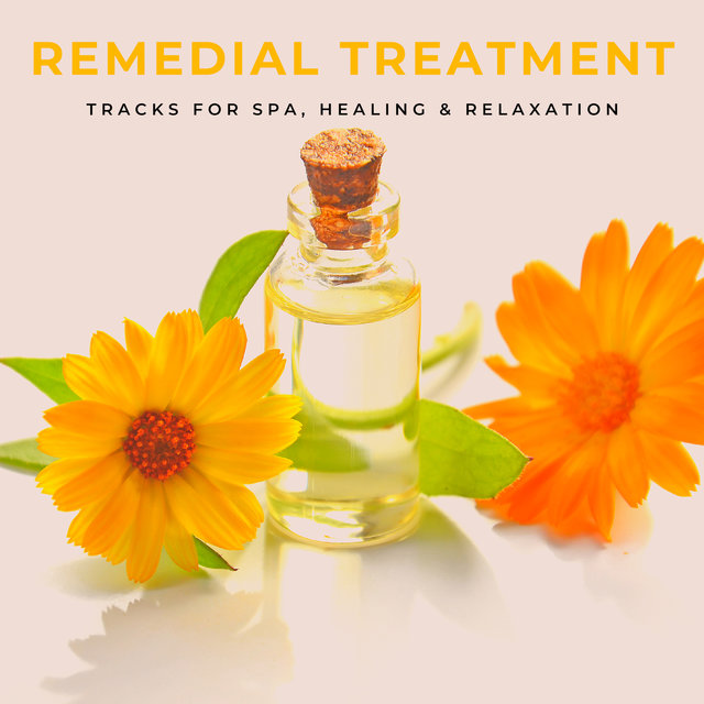 Remedial Treatment - Tracks For Spa, Healing & Relaxation