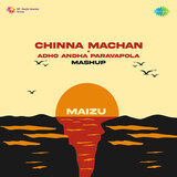 Chinna Machan X Adho Andha Paravaipola