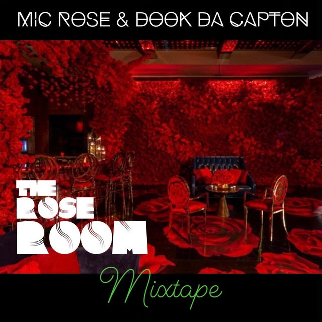 The Rose Room Mixtape