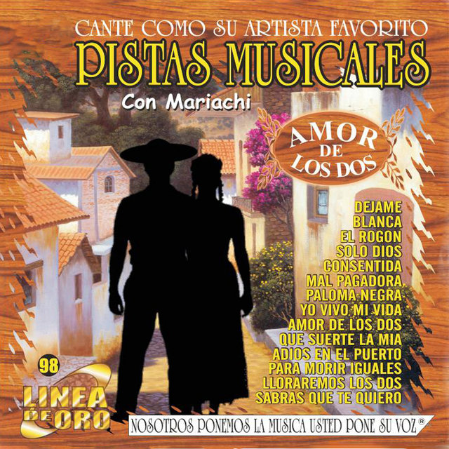 Pistas Musicales Con Mariachi Amor de los Dos