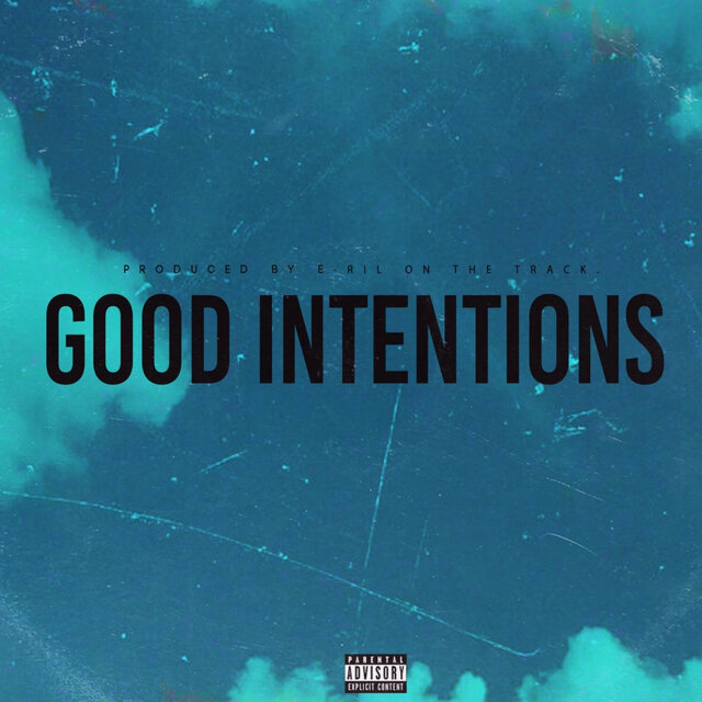 Good Intentions
