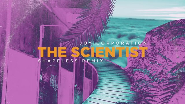 The Scientist (Shapeless Remix)