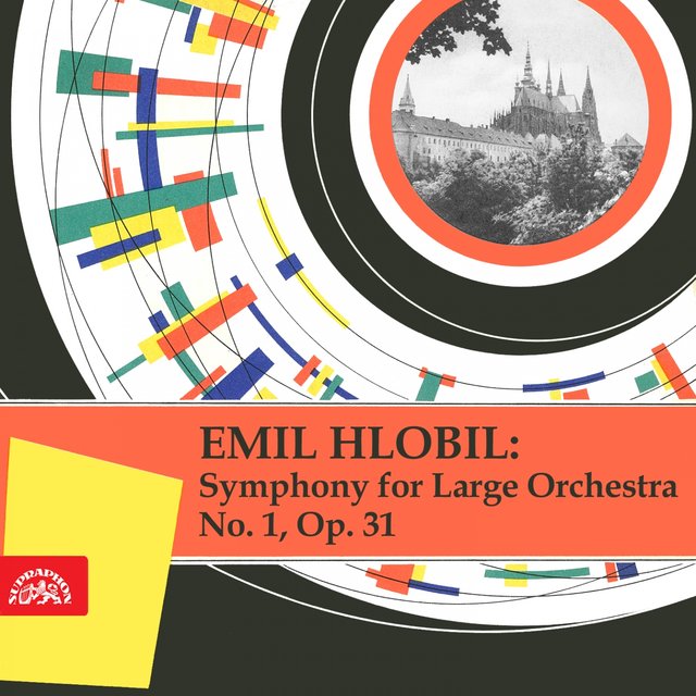 Hlobil: Symphony No. 1