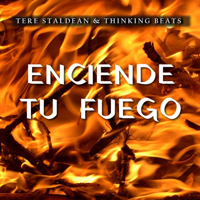 Enciende Tu Fuego (feat. Thinking Beats)