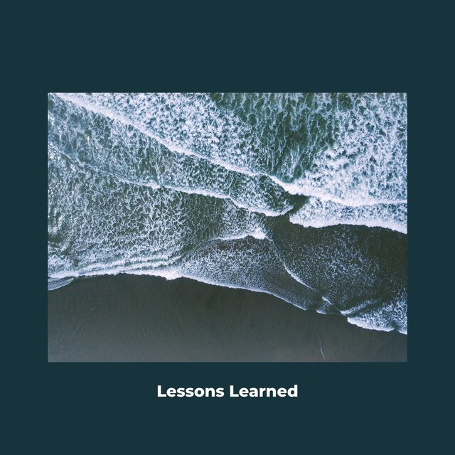 Lessons Learned