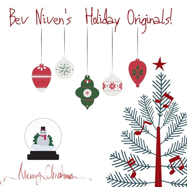 Bev Niven's Holiday Originals!
