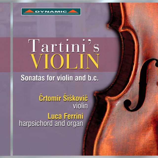 Tartini's Violin - Sonatas for Violin and Basso Continuo, Vol. 1