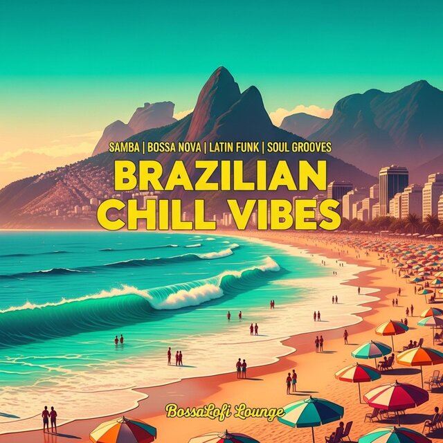 Brazilian Chill Vibes