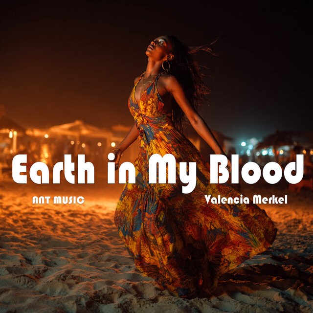 Earth in My Blood