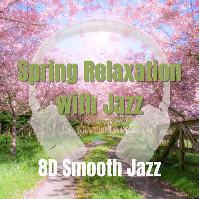 Spring Relaxation with Jazz