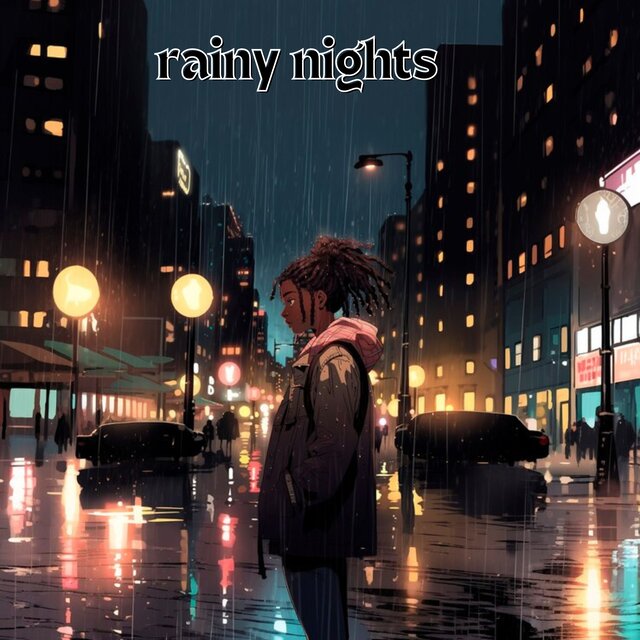 rainy nights