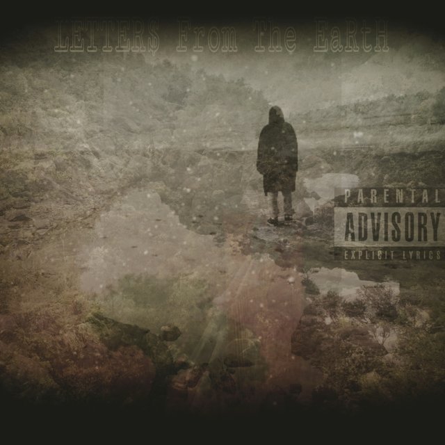 LETTER$ FROM THE EaRtH