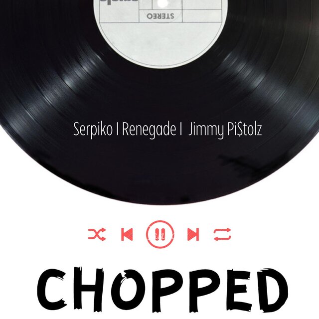 ChOpPEd (feat. Renegade & Jimmy Pi$tolz)