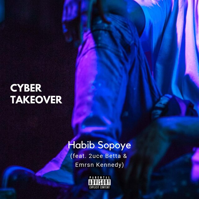 Cyber Takeover (feat. 2uce Betta & Emerson Kennedy)